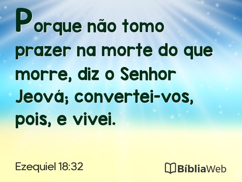 Ezequiel 18:32 em imagem para compartilhar