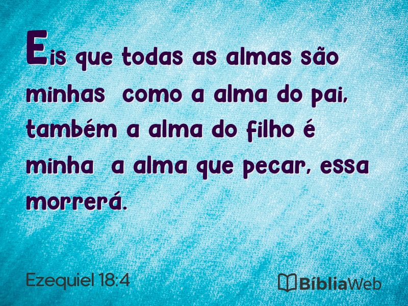Ezequiel 18:4 em imagem para compartilhar