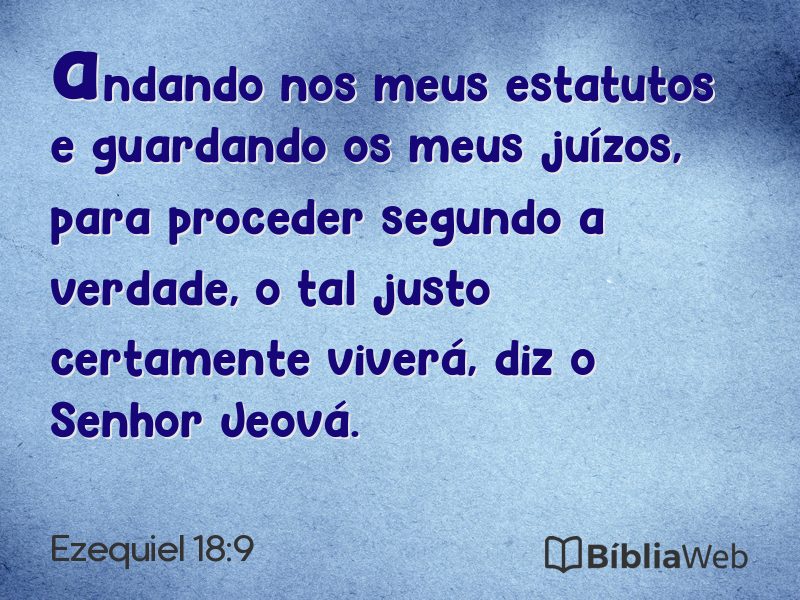 Ezequiel 18:9 em imagem para compartilhar