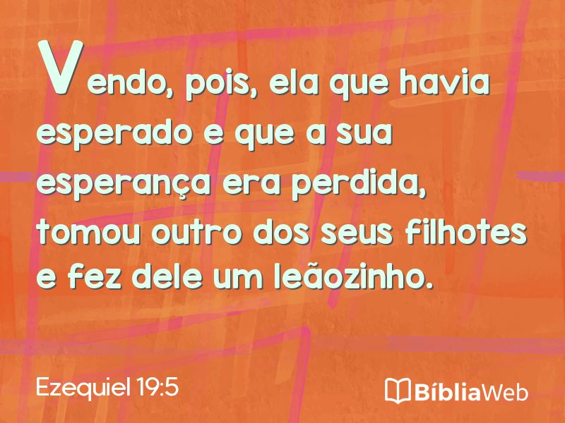 Ezequiel 19:5 em imagem para compartilhar