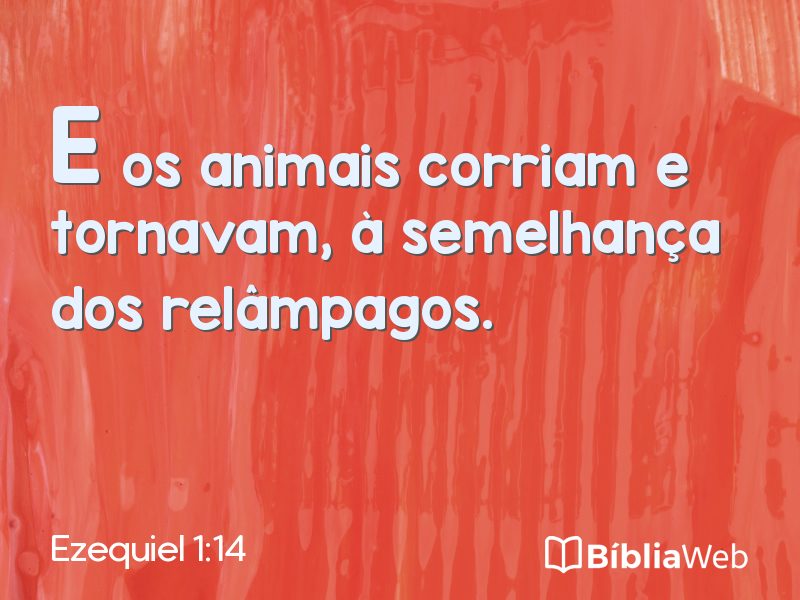 Ezequiel 1:14 em imagem para compartilhar