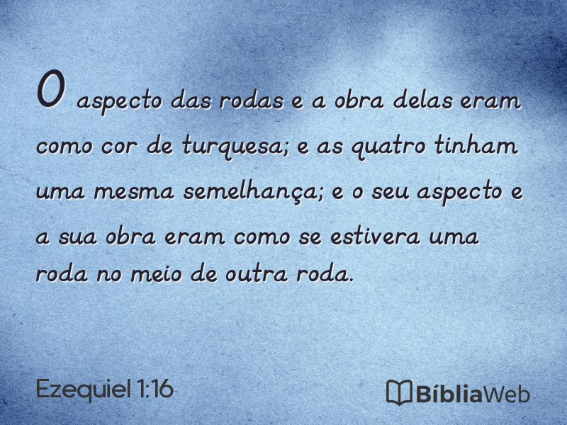 Ezequiel 1:16 em imagem para compartilhar