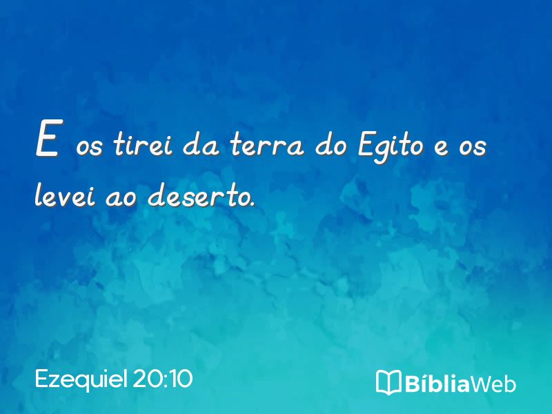 Ezequiel 20:10 em imagem para compartilhar