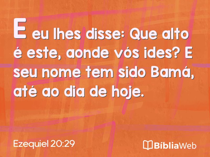 Ezequiel 20:29 em imagem para compartilhar