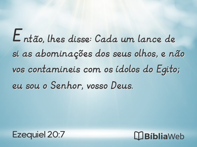 Ezequiel 20:7 em imagem para compartilhar