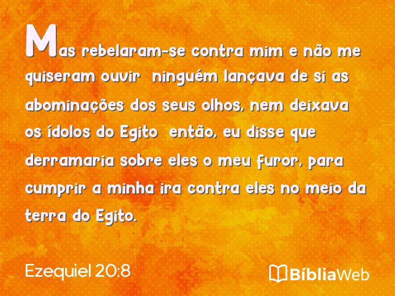 Ezequiel 20:8 em imagem para compartilhar