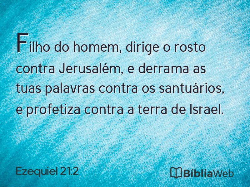 Ezequiel 21:2 em imagem para compartilhar