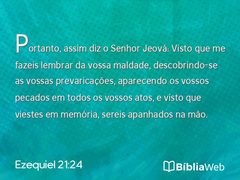 Ezequiel 21:24 em imagem para compartilhar