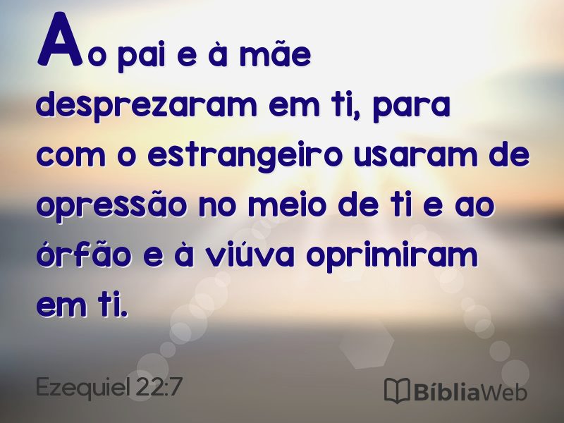 Ezequiel 22:7 em imagem para compartilhar