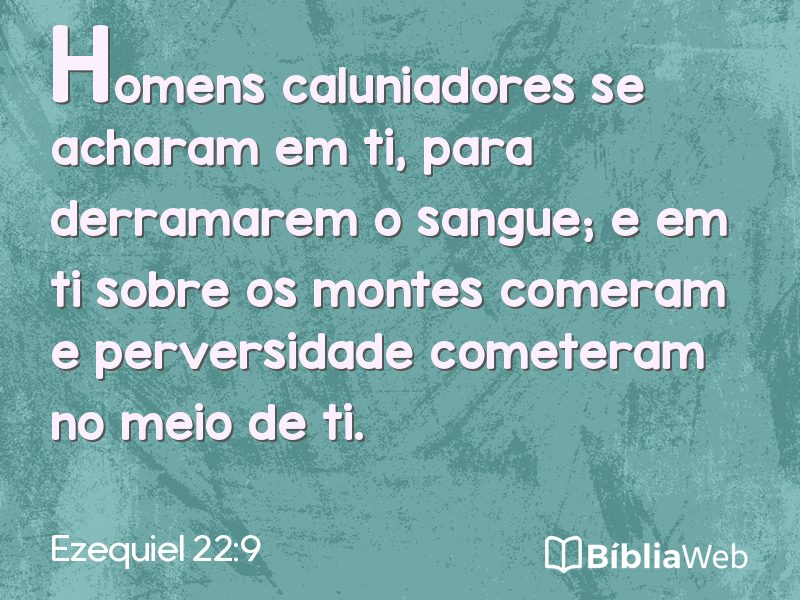 Ezequiel 22:9 em imagem para compartilhar