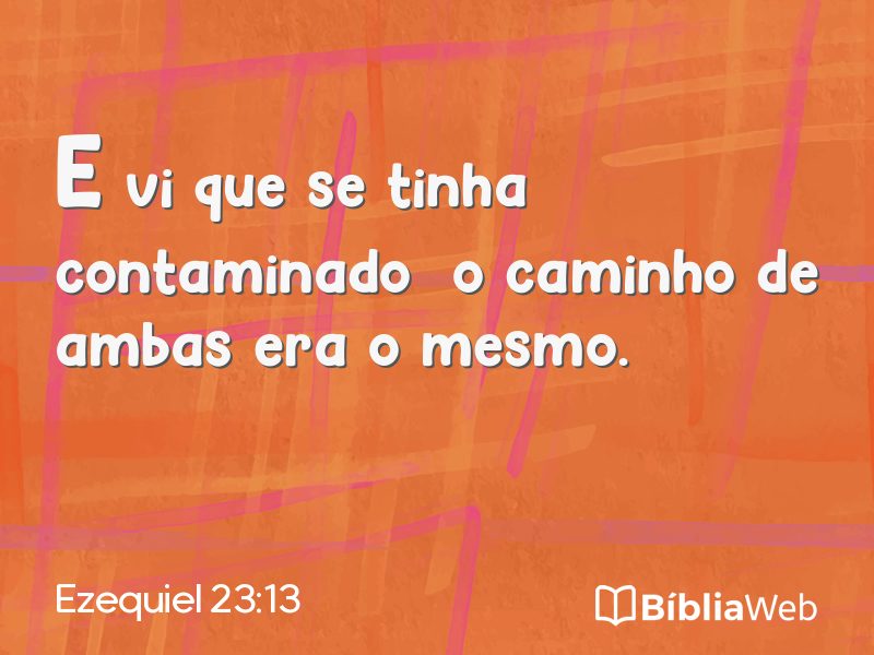 Ezequiel 23:13 em imagem para compartilhar
