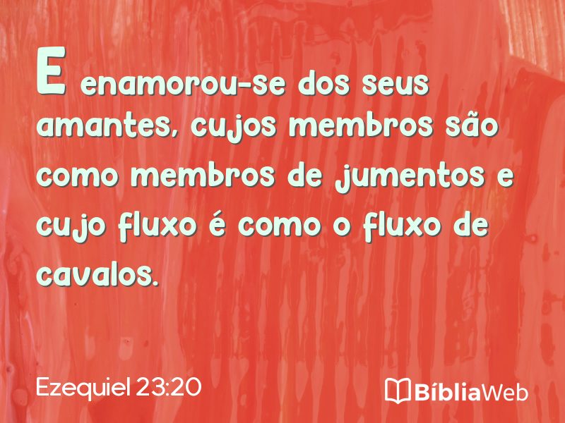 Ezequiel 23:20 em imagem para compartilhar