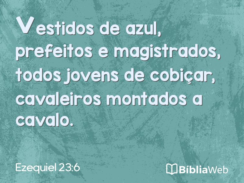 Ezequiel 23:6 em imagem para compartilhar
