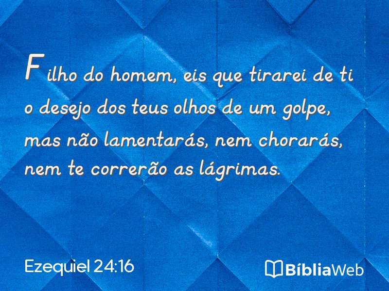 Ezequiel 24:16 em imagem para compartilhar