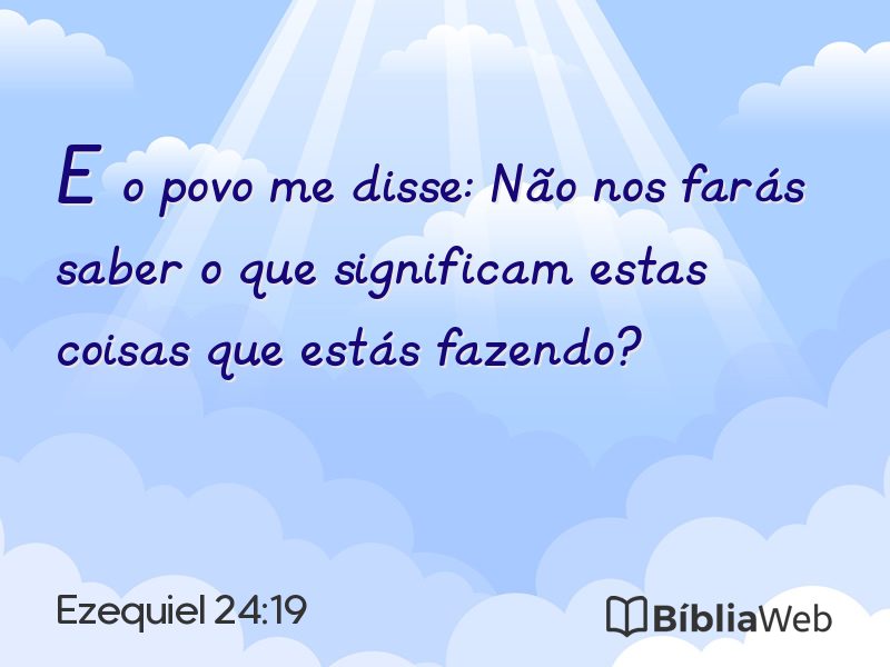 Ezequiel 24:19 em imagem para compartilhar