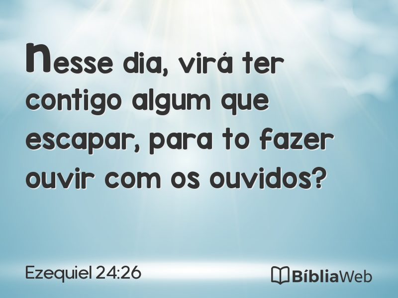 Ezequiel 24:26 em imagem para compartilhar