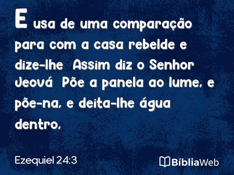 Ezequiel 24:3 em imagem para compartilhar