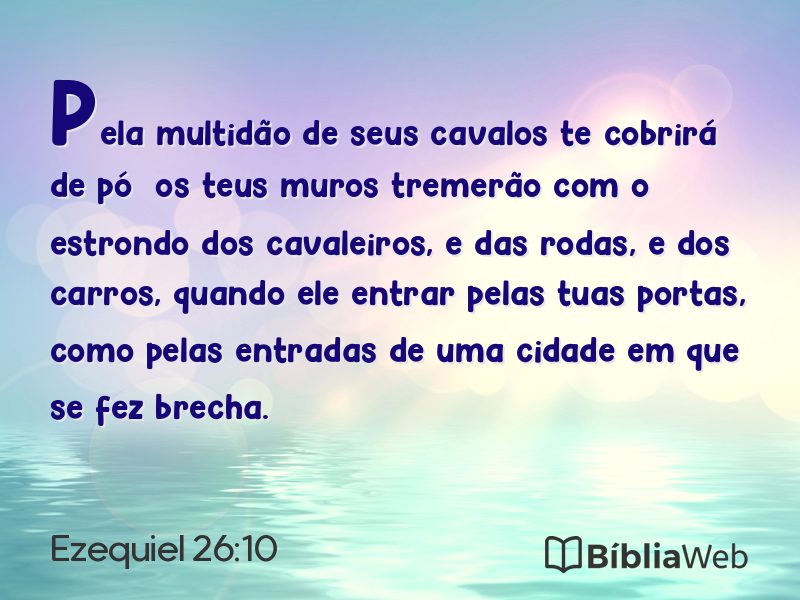 Ezequiel 26:10 em imagem para compartilhar