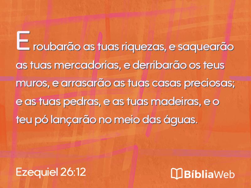 Ezequiel 26:12 em imagem para compartilhar