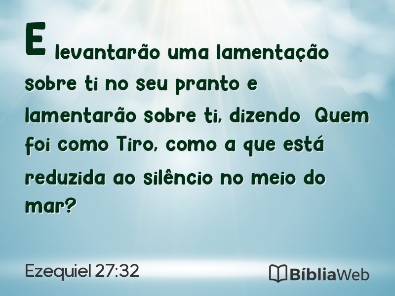 Ezequiel 27:32 em imagem para compartilhar
