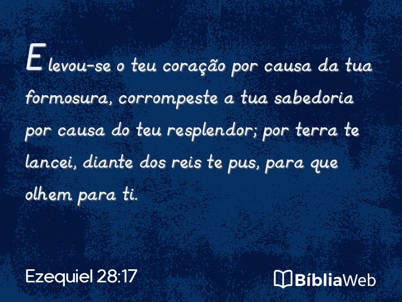Ezequiel 28:17 em imagem para compartilhar