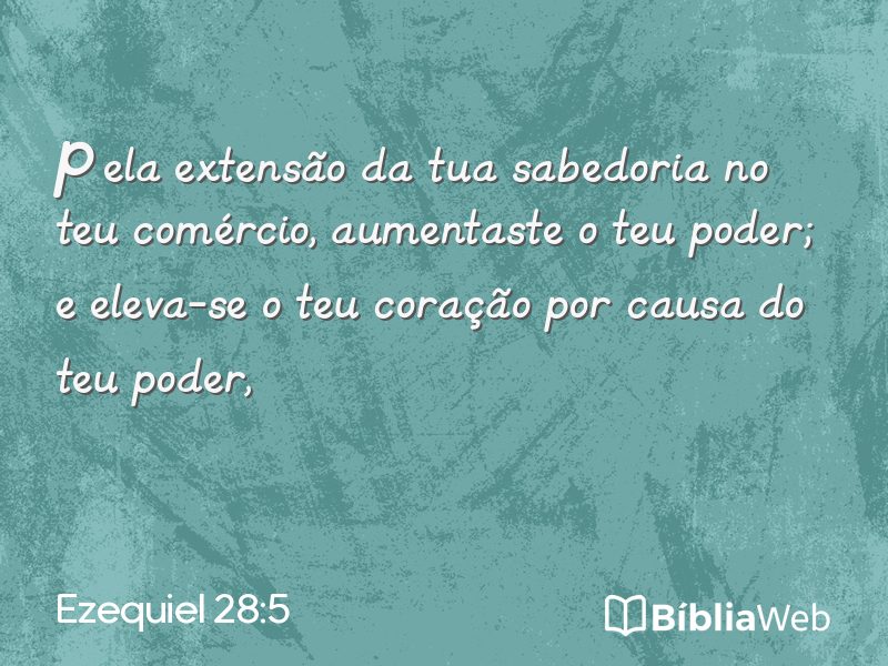 Ezequiel 28:5 em imagem para compartilhar