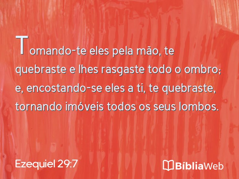 Ezequiel 29:7 em imagem para compartilhar