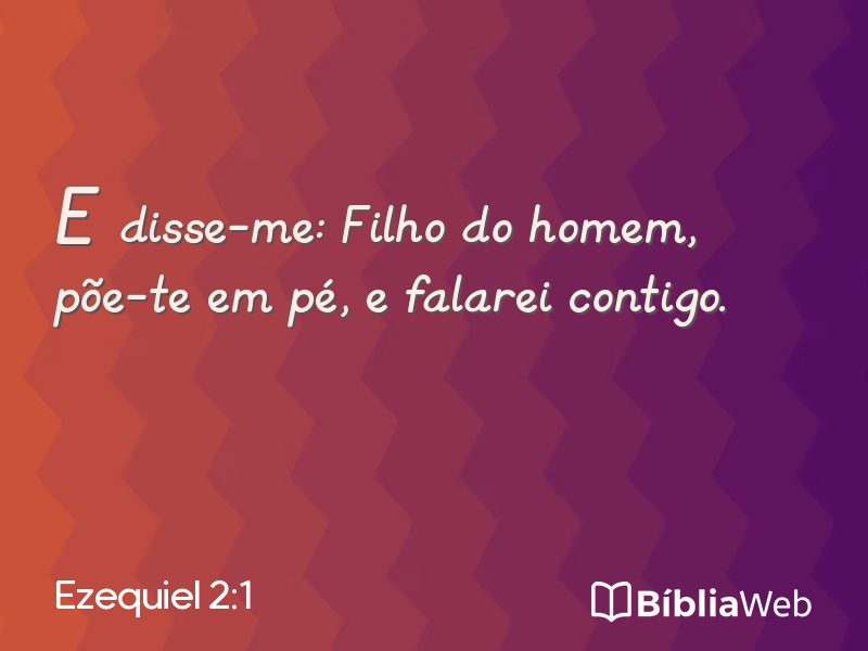 Ezequiel 2:1 em imagem para compartilhar