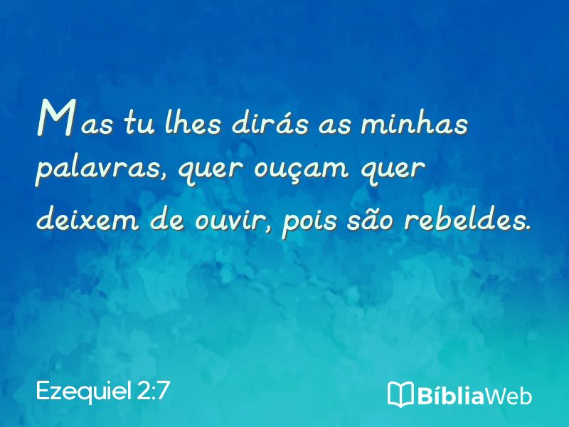 Ezequiel 2:7 em imagem para compartilhar