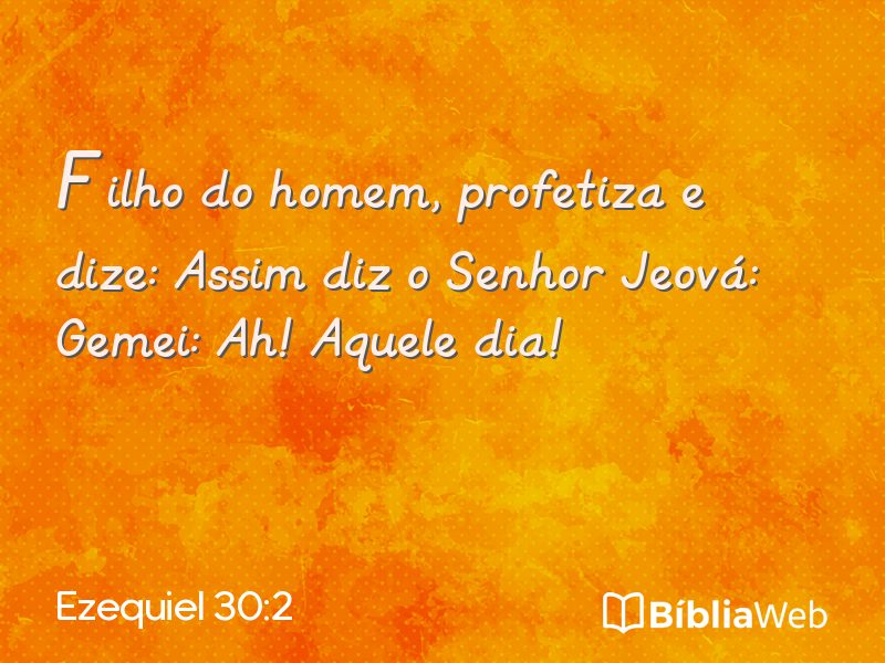 Ezequiel 30:2 em imagem para compartilhar