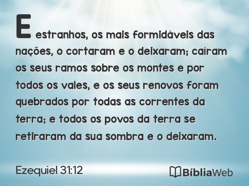 Ezequiel 31:12 em imagem para compartilhar