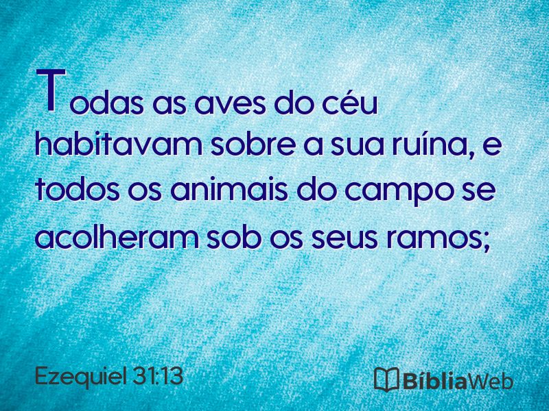 Ezequiel 31:13 em imagem para compartilhar