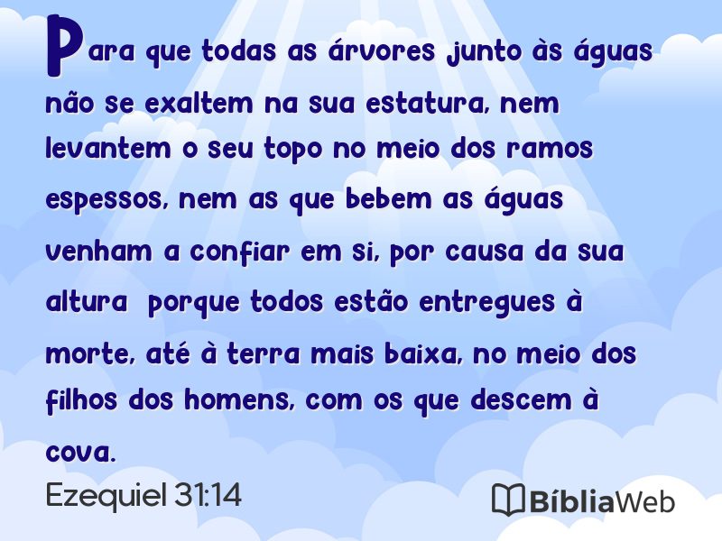 Ezequiel 31:14 em imagem para compartilhar