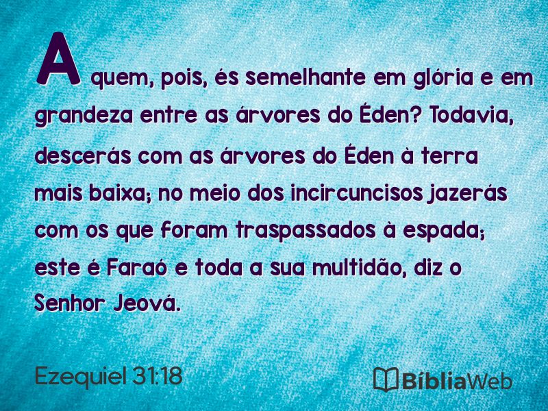 Ezequiel 31:18 em imagem para compartilhar