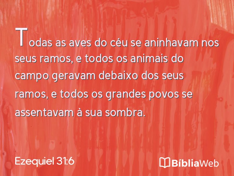Ezequiel 31:6 em imagem para compartilhar