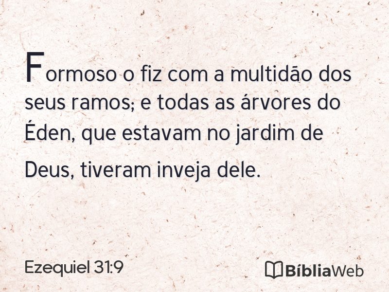 Ezequiel 31:9 em imagem para compartilhar