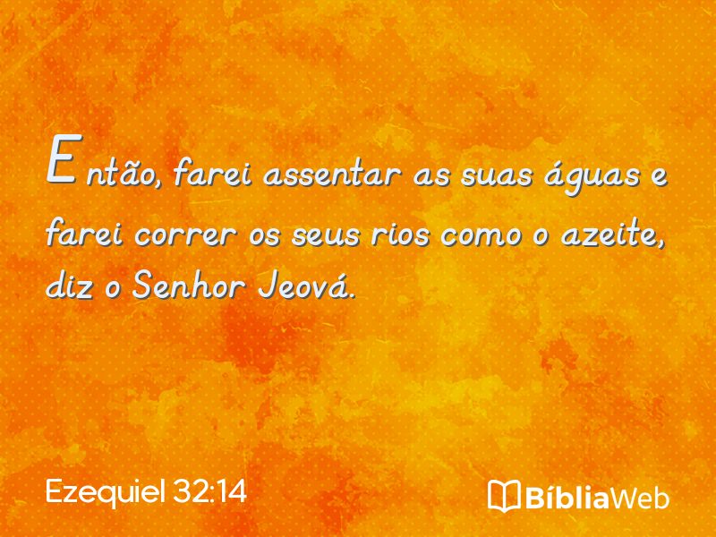 Ezequiel 32:14 em imagem para compartilhar