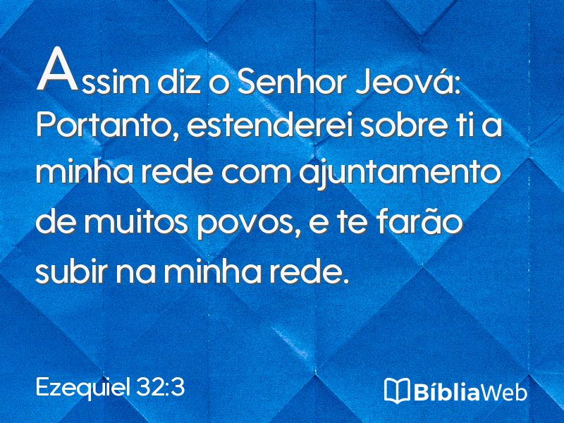 Ezequiel 32:3 em imagem para compartilhar