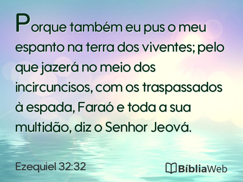 Ezequiel 32:32 em imagem para compartilhar