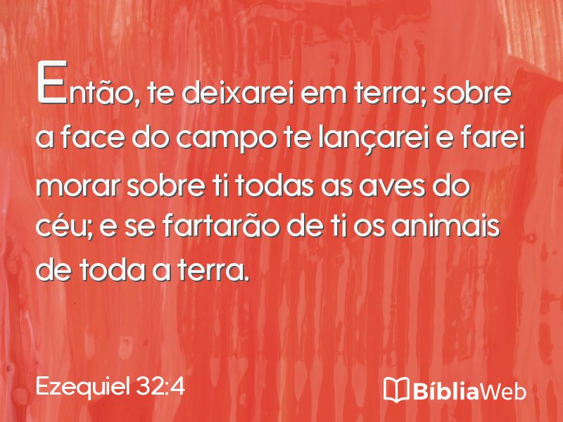 Ezequiel 32:4 em imagem para compartilhar