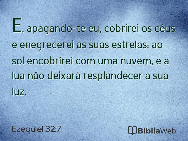 Ezequiel 32:7 em imagem para compartilhar