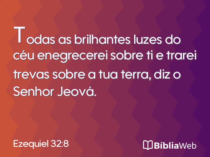 Ezequiel 32:8 em imagem para compartilhar