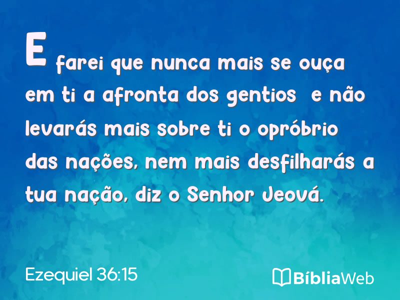 Ezequiel 36:15 em imagem para compartilhar