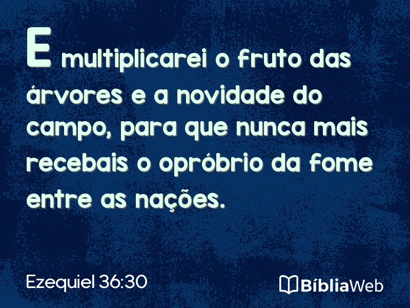 Ezequiel 36:30 em imagem para compartilhar