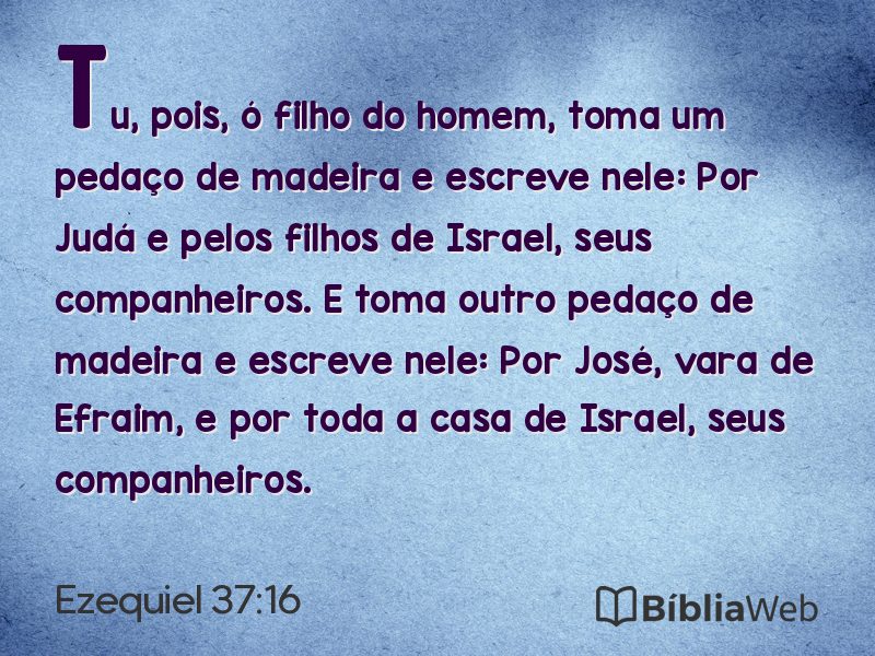 Ezequiel 37:16 em imagem para compartilhar