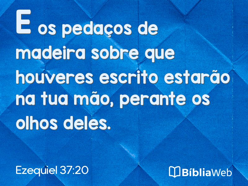 Ezequiel 37:20 em imagem para compartilhar