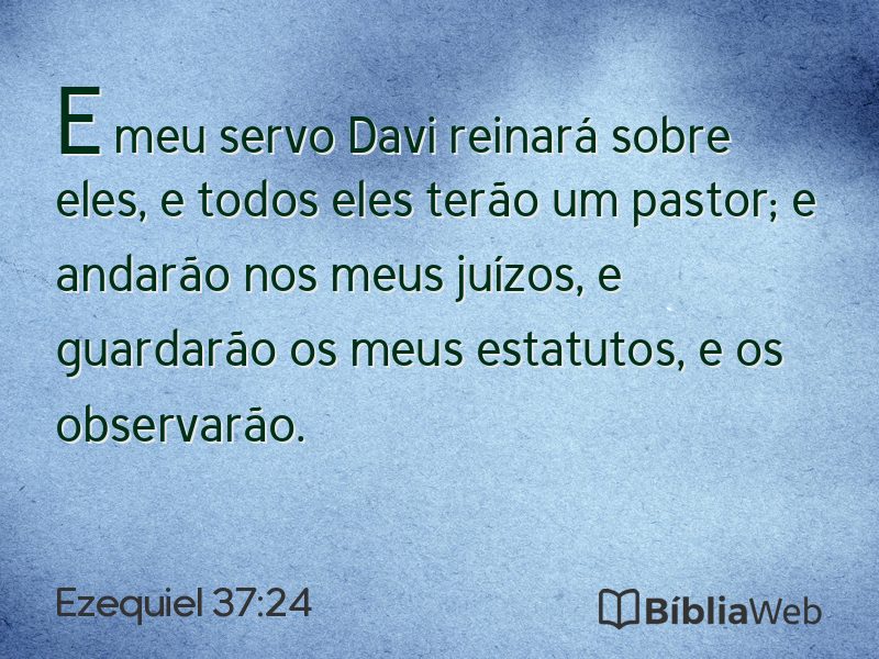 Ezequiel 37:24 em imagem para compartilhar