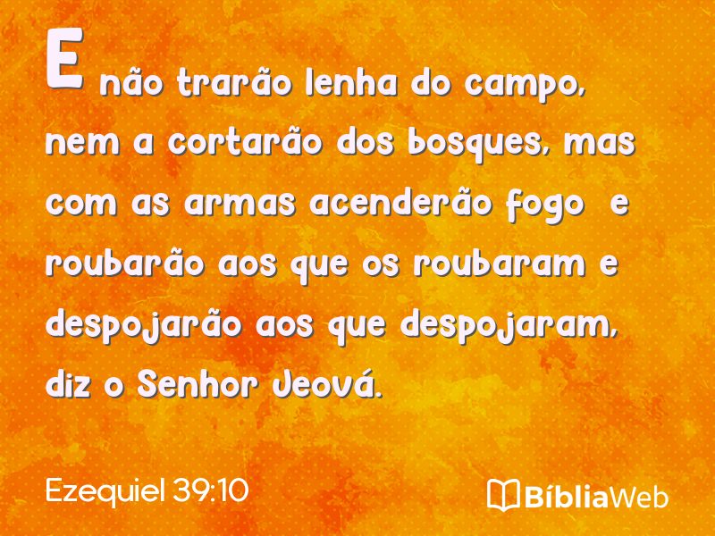 Ezequiel 39:10 em imagem para compartilhar