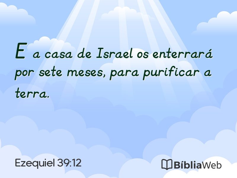 Ezequiel 39:12 em imagem para compartilhar