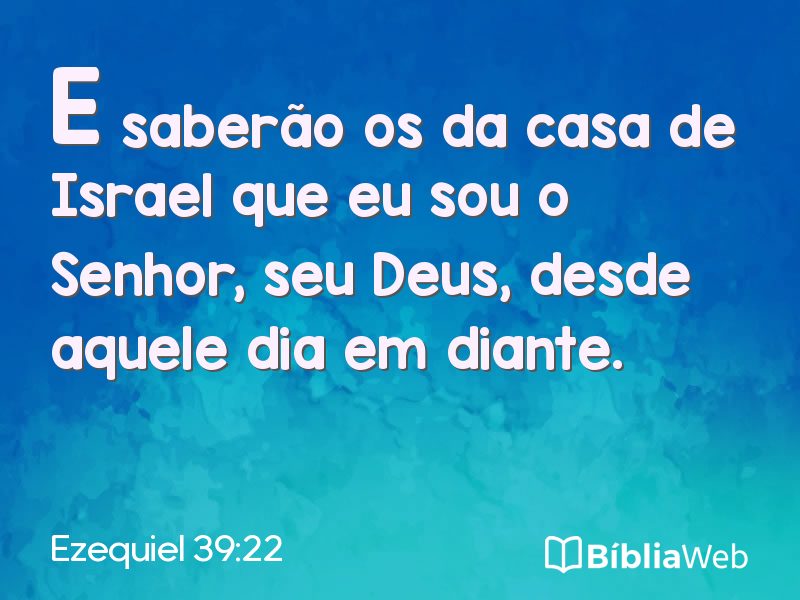 Ezequiel 39:22 em imagem para compartilhar